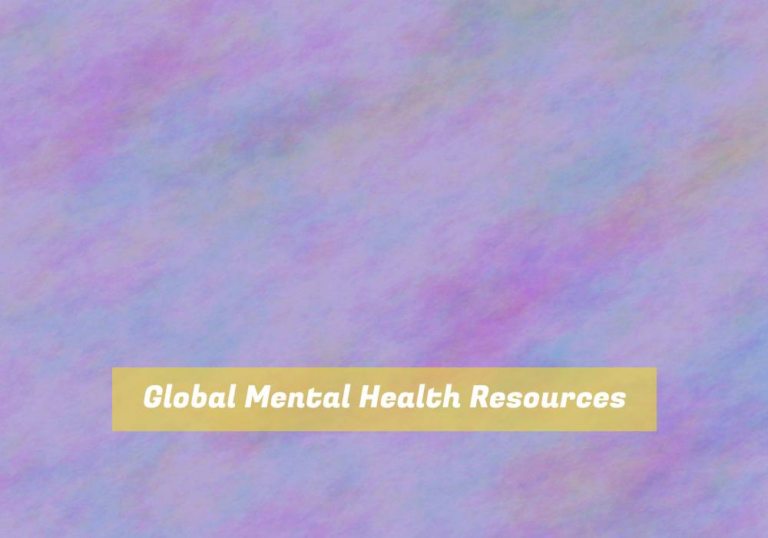 Global Mental Health Resources