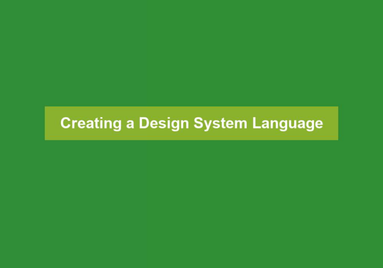 Creating a Design System Language